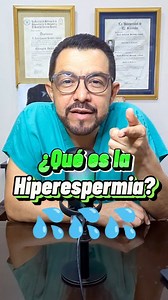 Ya habías escuchado hablar sobre la Hiperespermia? #urologo #urologia #doctor #medical | Centro de Urología - Dr. David Hernández Cabezas