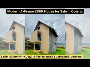 Luxury A-Frame House for Sale in Ooty | Vacation Home Ooty | Gated Community Villa #ooty #realestate
