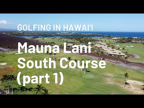 Golfing in Hawaii | Mauna Lani South Course | Front 9
