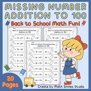 Missing Number Addition to 100 | Back to School Math Fun | 1st & 2nd Grade