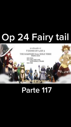 Op 24 Fairy tail 💮🇯🇵🗻 #falrytail #fairytailanime #otaku #viralvideo #parati #animeopening #openinganime #viral #flypシ #fypシ #anime #natsudragneel #lucyheartfilia #grayfullbuster #erzascarlet #animeedit #animetiktok
