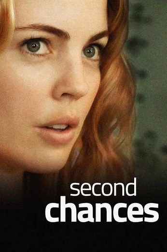 Second Chances - Movie
