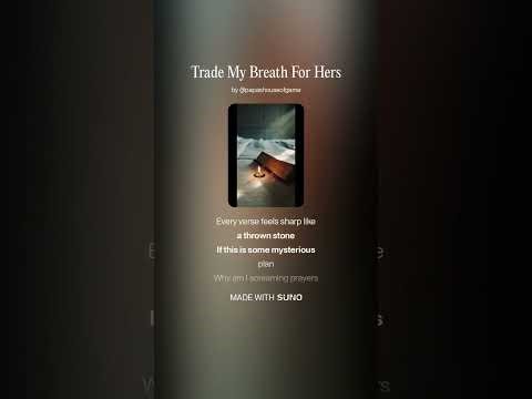 Trade My Breath For Hers