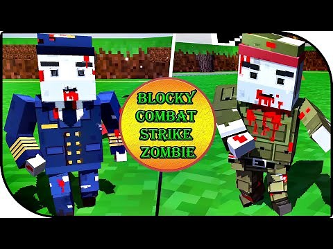 Blocky Combat Strike Zombie Survival - Gameplay part 1.