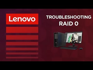 Troubleshooting RAID 0 On Your Intel or AMD P Series ThinkStation