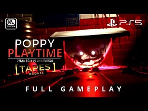 POPPY PLAYTIME PHANTOM PLAYGROUND chapter 1 tape update full gameplay (dreams ps5)