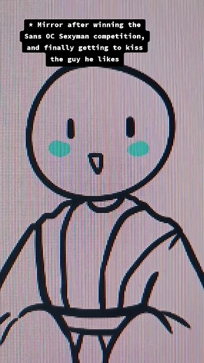 Sans Mirror's Sweet Victory Moment