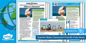 Extreme Weather Daily News  Article (ages 7-11)