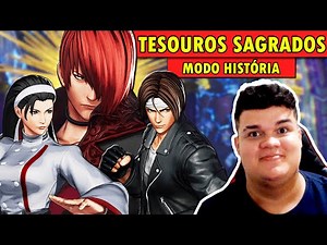 MODO HISTÓRIA DO KOF XV: TESOUROS SAGRADOS!!!