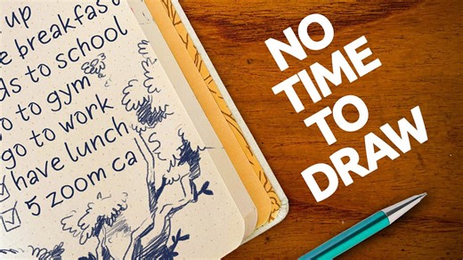 How to practice drawing effectively when time is limited