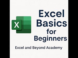 Excel Basics for Beginners | How to Open Excel, Enter Data, Use Formulas, and Format Worksheets