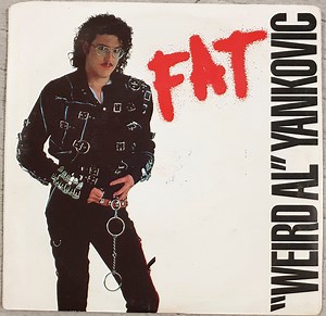 "Weird Al" Yankovic - Fat