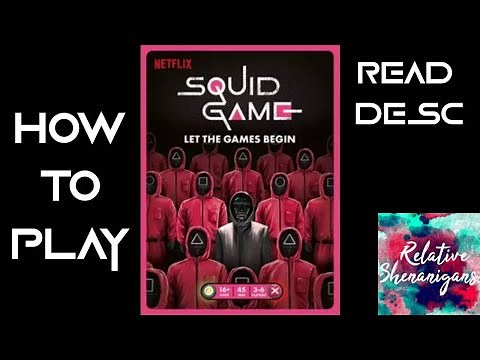 How to Play Squid Game: Let The Games Begin