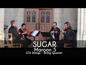 SUGAR (Maroon 5) COVER by GTA Strings - String Quartet Toronto