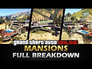 GTA Online Mansions Full Breakdown