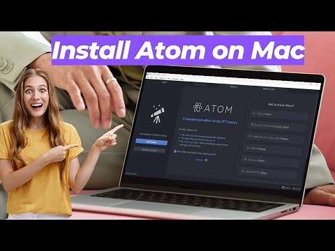 How to Install Atom on Mac | Complete Setup Guide for macOS
