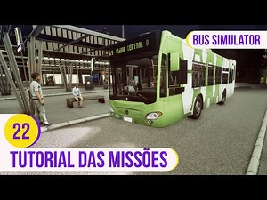 Tutorial das Missões - Parte 22 | Bus Simulator PS4 e Xbox One