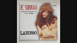1.6K views · 31 reactions | Larusso - Je Survivrai [Paroles Audio HQ]...