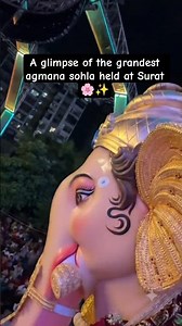 a glimpse of surat biggest agman sohla ✨🪷 aradhyacha raja ✨