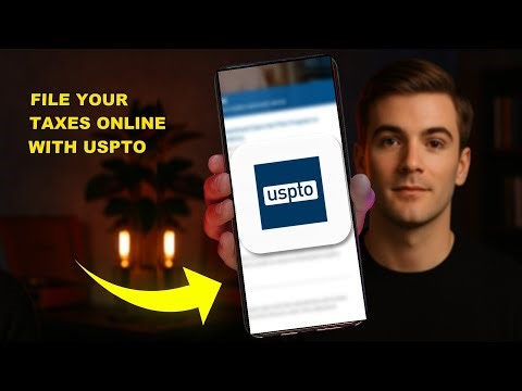 How To File Your Taxes Online With USPTO 2025 (EASY GUIDE)