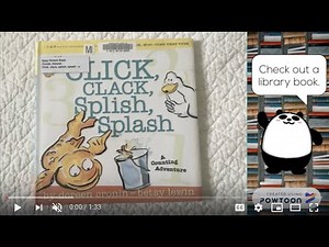 Click, Clack Splish, Splash by Doreen Cronin