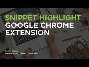 Snippet Highlight Google Chrome Extension