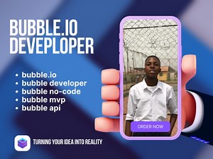 A Bubble.io developer Bubble no-code Bubble mvp Bubble.io API