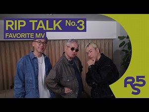 【撮影裏に隠されたドラマ】RIP TALK #3「印象的なMVを振り返ってみた」