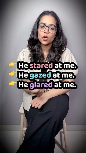 Stare Vs Gaze Vs Glare | Verbs Related To Eyes | English Vocabulary Practice With Ananya