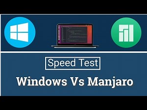 Manjaro linux vs windows 10 speed test | Linux vs Window speed test