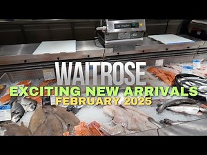 What's New at Waitrose - Exciting New Arrivals for February 2025