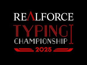 REALFORCE TYPING CHAMPIONSHIP 2025