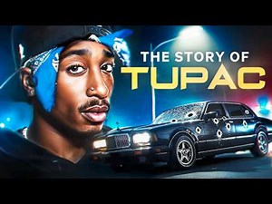 The Full Story Of Tupac Shakur (Documentary)