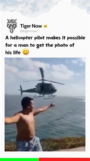 A helicopter pilot makes it possible for a man to get the photo of his life 😀