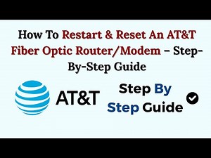 How To Restart & Reset An AT&T Fiber Optic Router/Modem – Step-By-Step Guide (2026)