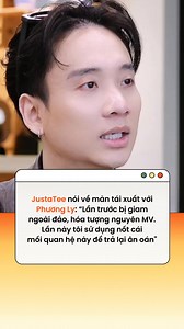 41K views · 60 reactions | JustaTee nói về màn tái xuất với Phương Ly: "Lần trước bị giam ngoài đảo, hóa tượng nguyên MV. Lần này tôi sử dụng nốt cái mối quan hệ này để trả lại ân oán" 若 | Kenh14.vn | Facebook