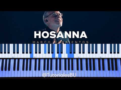 Hosanna - Marco Barrientos - Tutorial Piano"acordes y melodia" Nivel FACIL-Principiante