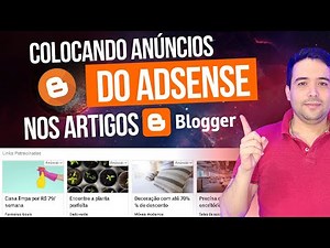 COMO INSERIR ANÃšNCIOS DO GOOGLE ADSENSE NO BLOGGER DENTRO DOS ARTIGOS