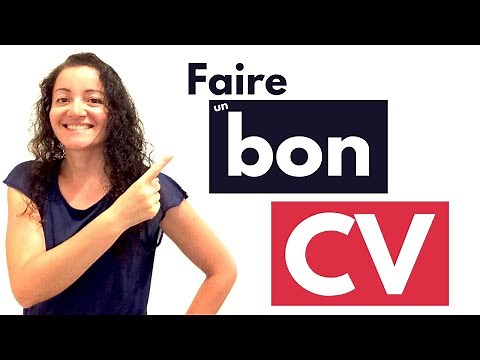Comment faire un bon CV