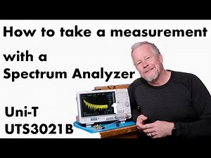 How to take your first measurement with a Spectrum Analyzer with UNI-T #UTS3021B #spectrumanalyzer