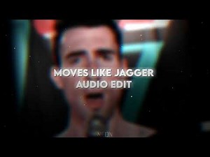 Moves Like Jagger | Audio Edit