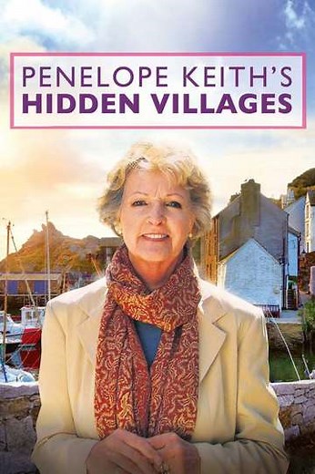 Penelope Keith's Hidden Villages (2014-2016) - TV Show