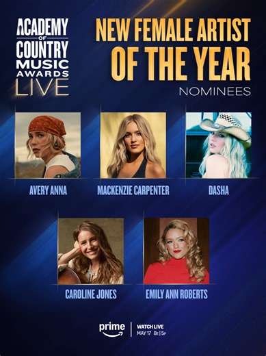 Raising a glass to these Country girls on the RISE! 🥂 Congrats to the nominees for ACM New Female Artist of the Year... ✨ @avery.anna.music ✨ @mackcarpmusic ✨ @dasha ✨ @carolinejonesmusic ✨ @emilyann_music Tune in to the 61st #ACMawards LIVE Sunday, May 17 on @primevideo. 🎶🏆