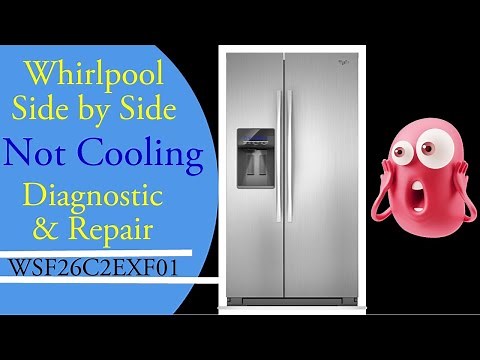 Whirlpool Fridge - Diagnostic & Repair - Fridge not cooling at all