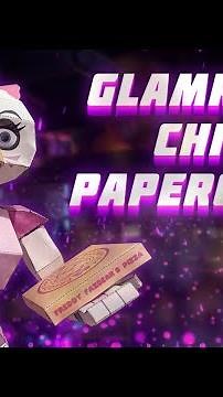 Papercraft FNaF | Glamrock Chica!
