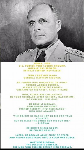 Matthew Ridgway: The General Who Saved a War