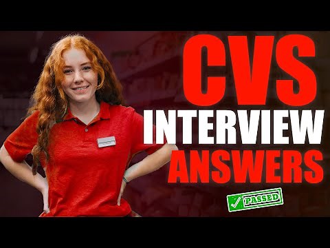 CVS INTERVIEW QUESTIONS AND ANSWERS (How to Pass a CVS Pharmacy Interview)