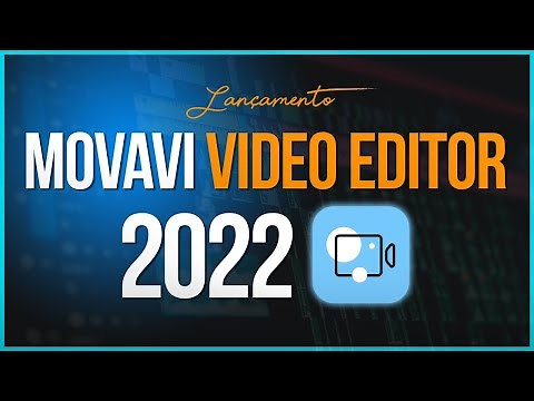 LANÇAMENTO - Movavi Video Editor Plus 2022 + BÔNUS EXCLUSIVO