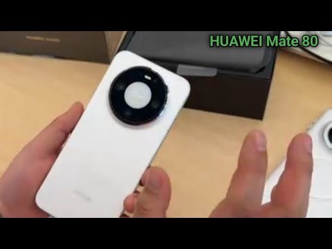 HUAWEI Mate 80 (2025) - Unboxing And Hands-On, Review!🔥