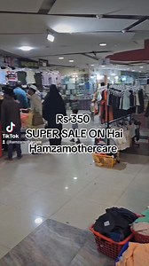 350 SALE ON HAI For order 0335-2067526 Hamza Mothercare All in One Roof 💫👉 Inbox: m.me/Hamzamothercare 💫📱Whatsapp #For Order = 92 332-3035553 Shop Timing 11AM to 10PM‼️ ADDRESS MENTIONED 👇👇👇 💫#Outlet_Address CENTRAL PLAZA SHOPPING MALL BEHIND GULPLAZA SHOP # 149 Groundfloor Karachi ... | Hamza Mothercare